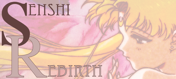 Senshi Rebirth